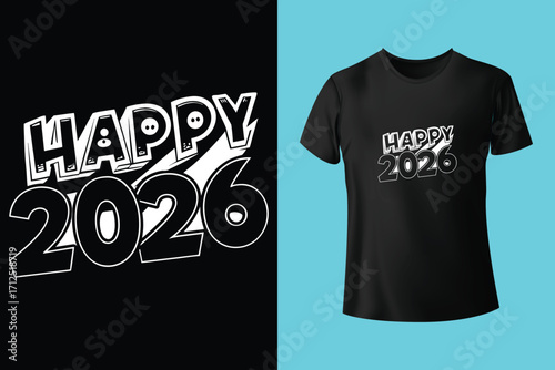 Adobe Illustrator Artwork 2026 Happy new year typographic design with festive fireworks and t shirt mockup