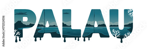 Palau Typography Illustration with Island Landscape, Coral Reefs, Outrigger Canoe, Ocean Silhouette on Transparent Background
