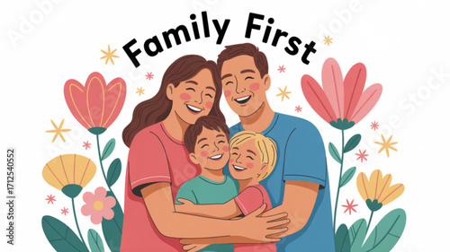 Happy family illustration: parents and children hugging with love, family first, family values, togetherness