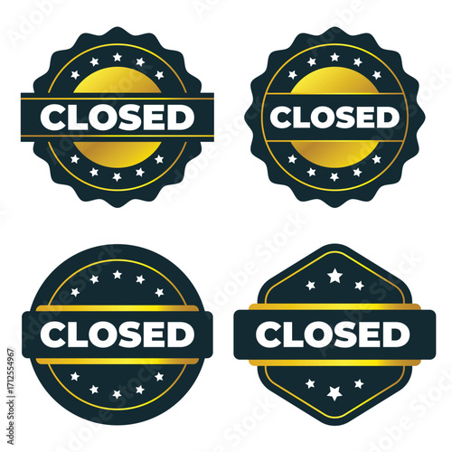 Closed Sign. Gold and Dark Vector Badges  Seals and Labels