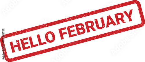 Distressed hello february text inside rectangular stamp frame, festive event message