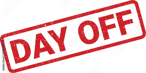 Distressed red day off rubber stamp with texture, isolated on white