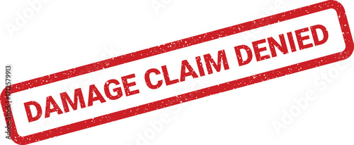 Grunge damage claim denied stamp vector, financial rejection illustration, isolated design