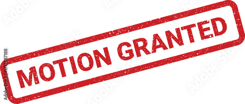 Motion Granted Rubber Stamp Illustration with Textured Grunge Style Border Effect