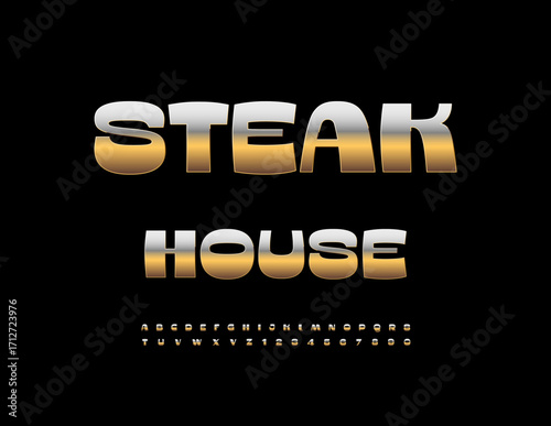 Vector Premium sign Steak House with Luxury Golden Font. Chic set of Exclusive Alphabet Letters and Number.