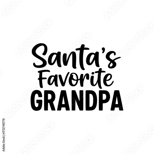 A joyful message proclaims Santa's Favorite Grandpa in a heartwarming testament to familial affection and the Christmas spirit.