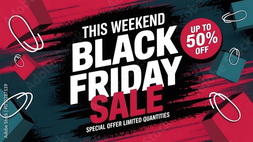 Black friday sale with up to 50 off, special offer, limited quantities, brush stroke background