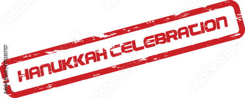 A red grunge stamp announces Hanukkah celebration