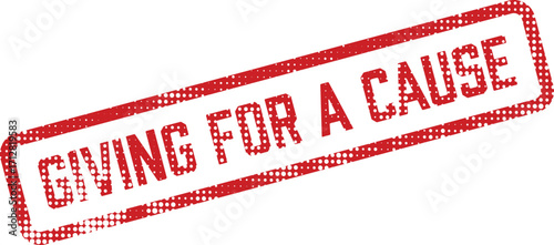 A red rubber stamp declares Giving for a Cause in bold text