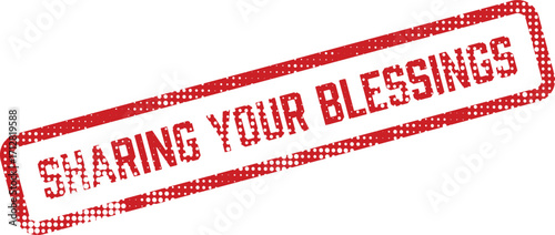 A red rubber stamp displays the message Sharing Your Blessings in a diagonal position