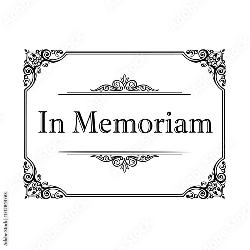 Elegant Black and White In Memoriam Sign with Ornate Border Design.