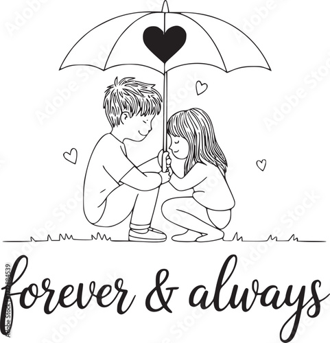 Eternal Embrace: A delicate sketch illustrating a tender moment of love and protection, with the phrase forever & always underlining the enduring nature of affection and commitment.