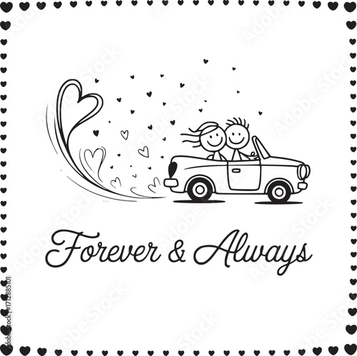Forever & Always: A heartwarming illustration of a couple embarking on a journey of love in a classic convertible car, symbolized by a trail of hearts.