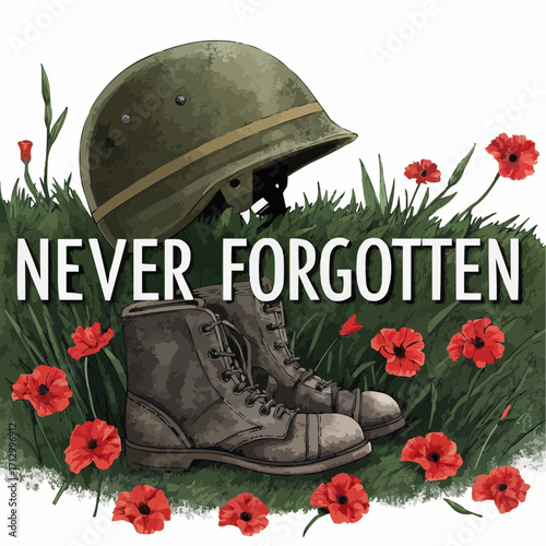 Never forgotten memorial with military helmet, boots, poppies, and grass illustration art work