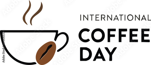 Minimalist International Coffee Day vector with coffee cup, steam, bean, and bold typography in black and white illustration