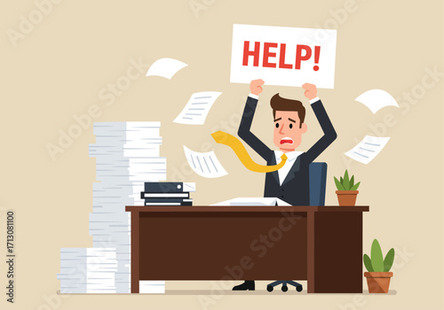 Overwhelmed businessman at desk holding a help sign with papers flying around.