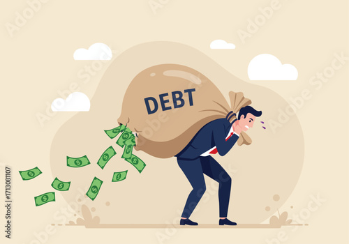 A man struggles under the weight of a large sack labeled 'DEBT' with money falling out.