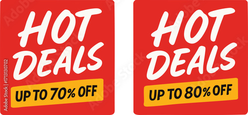 Hot Deals Up To 70 Percent Off and 80 Percent Off Sale Signs.
