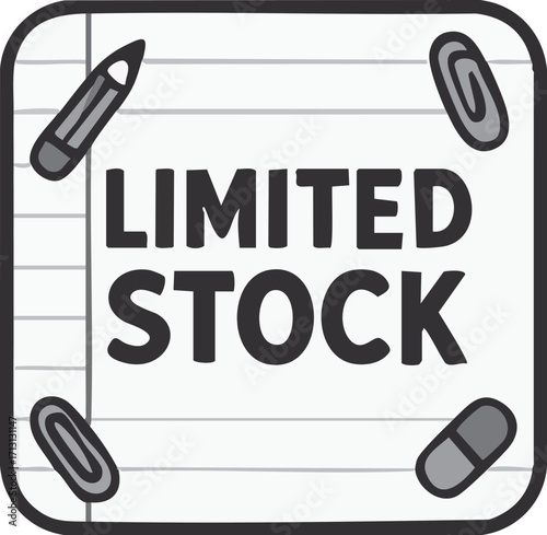 Limited Stock Notice Memo Paper.
