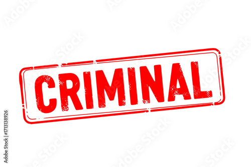 Red Rubber Stamp with criminal Text – Grunge Style Office or Legal Concept