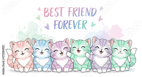 Six adorable, smiling cartoon kittens of various pastel colors sit side-by-side, with one kitten waving, under a watercolor-style banner proclaiming "BEST FR...