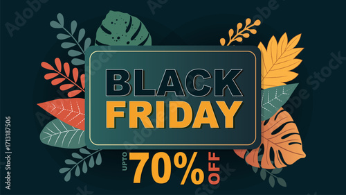 Black Friday sale banner design with bold typography and “Up to 70% Off” discount offer. Modern flat illustration featuring tropical leaves in orange, yellow, and green colors on a dark background.