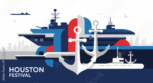 Flat design vector art for the Houston Festival, featuring battleships, submarines, and anchors with a city skyline