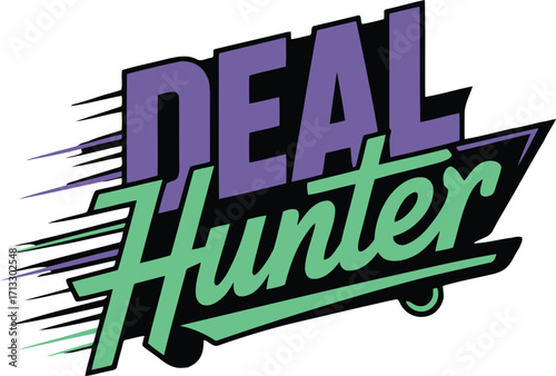 Deal Hunter Graphic with Dynamic Speed Lines for Retail Promotions and Discount Advertising
