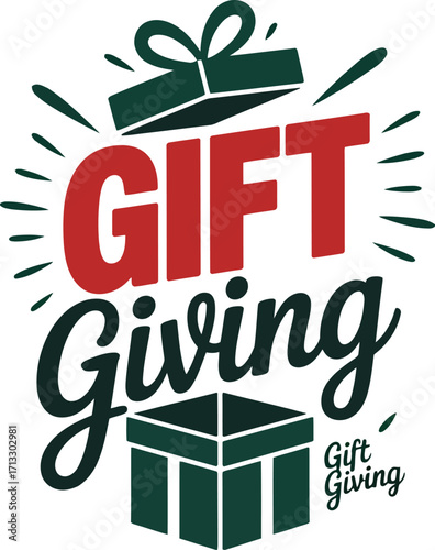 Gift Giving Season Typography Design for Holiday Presents and Generous Celebrations of Joy