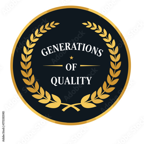 Generations of Quality Golden Laurel Wreath Emblem Award Badge Seal Design