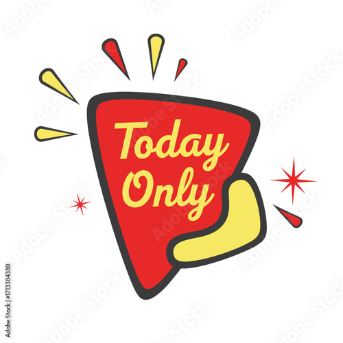 Today Only retro style promotional banner with dynamic burst elements for limited time offers and special sales