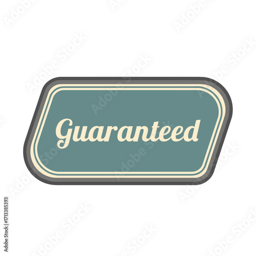 Guaranteed quality assurance badge or label for product reliability and customer satisfaction