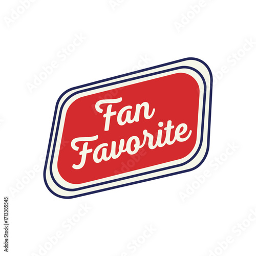Fan Favorite retro style badge or sticker with red background and white script text, popular choice label