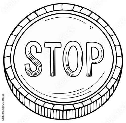 Doodle style vector drawing with inscription Stop in a circle with frame. Round stop emblem, prohibition sign sketch illustration