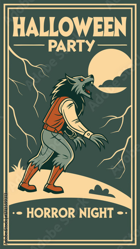 Old-school Halloween horror poster vector illustration featuring a terrifying werewolf howling under a stormy night sky. Sharp claws, glowing angry eyes, muscular body in ripped clothes. Retro typogra