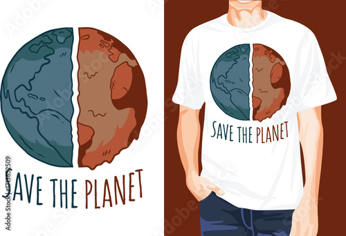 Save the planet t-shirt design