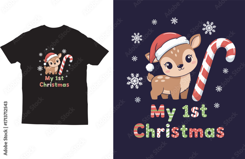 Fototapeta premium My 1st Christmas T-Shirt Design Featuring Cute Reindeer, Santa Hat and Candy Cane Elements