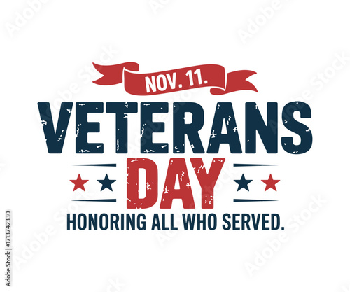 Veterans Day Nov 11 Honoring All Who Served Graphic 1