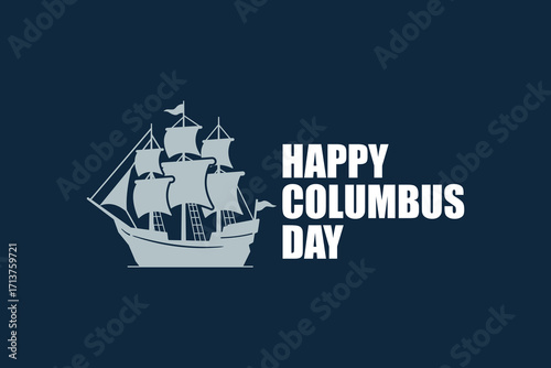 Happy Columbus Day banner with ship. Vector illustration. 