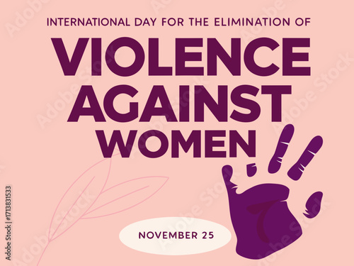 International Day for the Elimination of Violence Against Women with Handprint and Date on Light Pink Background