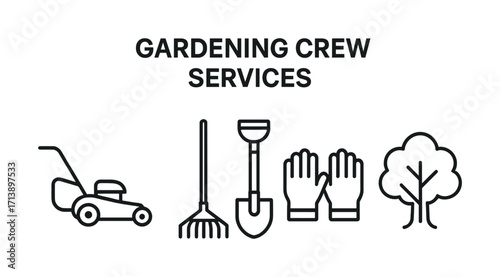 Gardening crew services: lawn mower, rake, shovel, gloves, tree icons