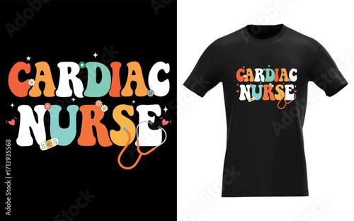 Adorable cardiac nurse graphic featuring a heart and medical symbols perfect for apparel and gifts celebrating heart health professionals