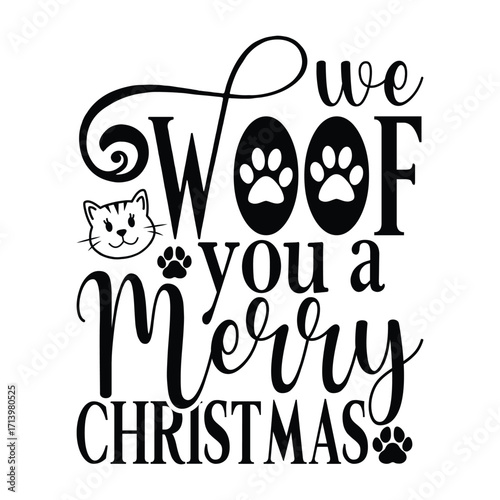 We Woof You a Merry Christmas with Cat and Paw Prints