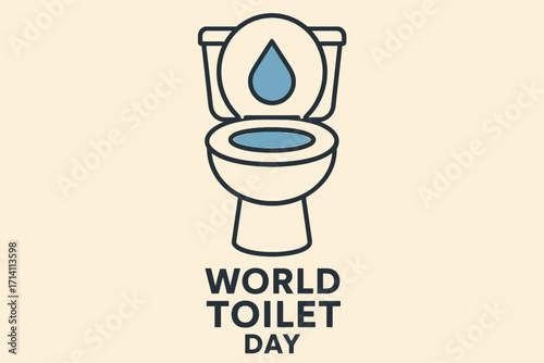 Flat vector illustration featuring toilet bowl with water drop icon for World Toilet Day. Minimal clean vector, bold text “World Toilet Day”.
