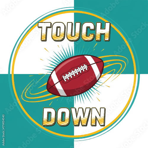 Retro-style touchdown graphic with football.