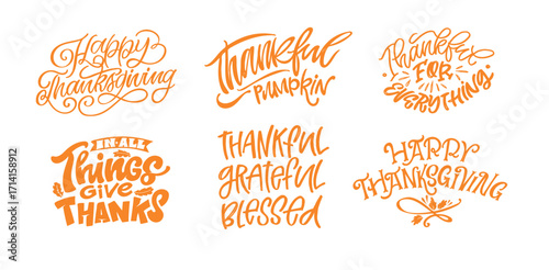 Happy ThanksGiving - Give Thanks - Be Grateful - cute hand drawn doodle lettering. For t-shirt print, mug, bag. 100% hand drawn vector