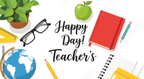 Celebrate teachers with school supplies and a globe for global education vector