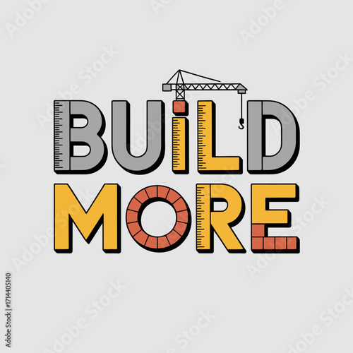 Build more text in architectural style with construction crane symbol and gradient colors for business growth concepts vector