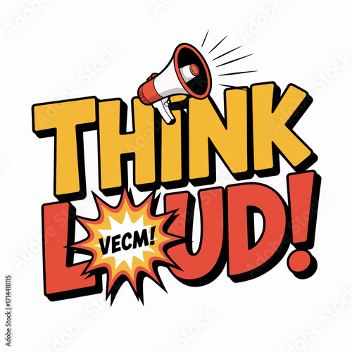 Think loud bold comic style font with megaphone and starburst message for announcements and campaigns vector