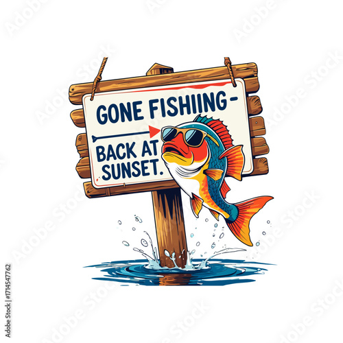 Funny Gone Fishing Sign with Cartoon Fish & Sunglasses - Back at Sunset
